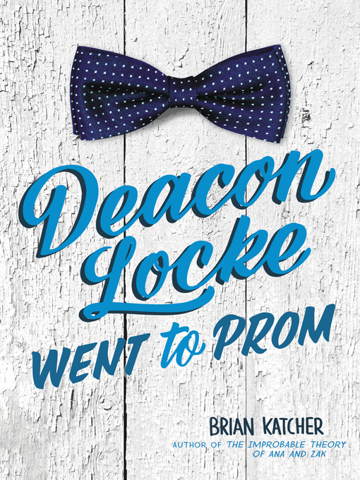 Cover image for Deacon Locke Went to Prom